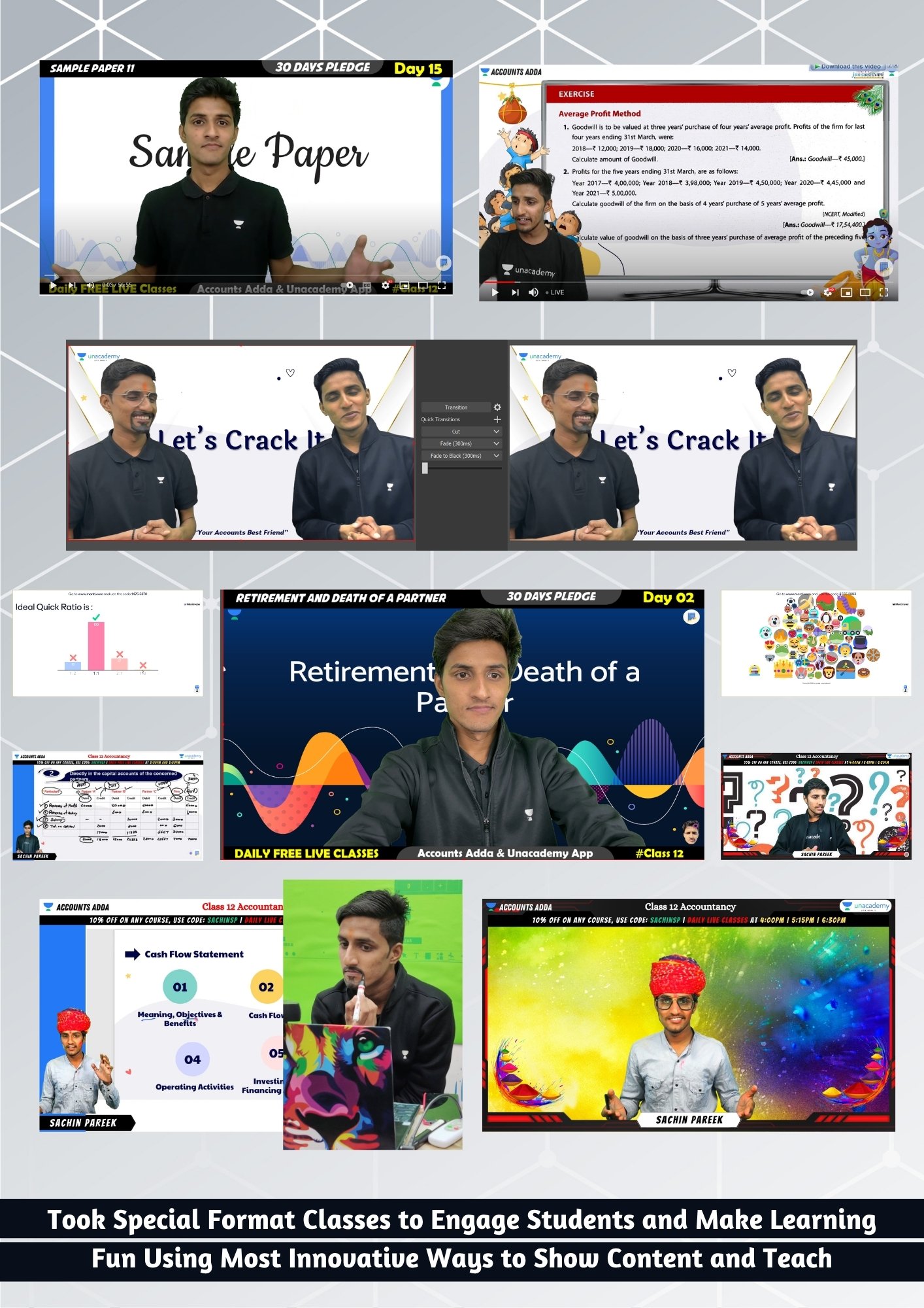 Sachin Pareek Introduced Special Format Classes to Make Learning Engaging and Enjoyable